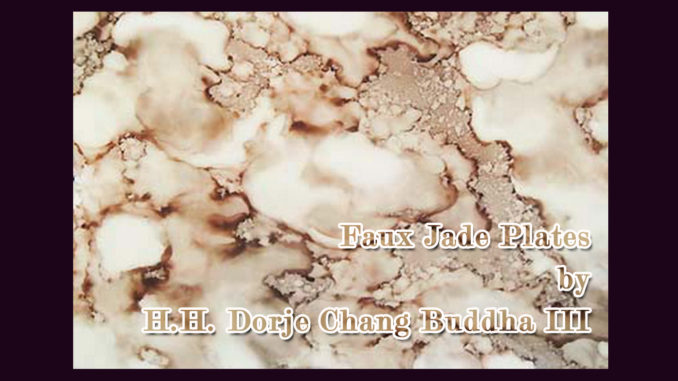 Faux Jade Plates by H.H. Dorje Chang Buddha III _1