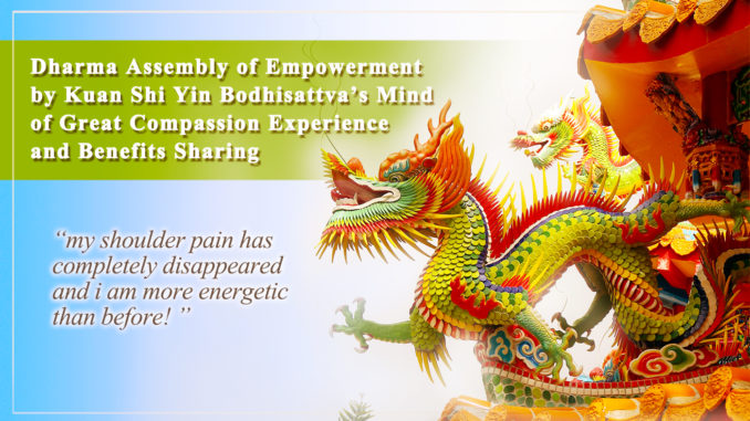 Dharma Assembly of Empowerment by Guan Shi Yin Bodhisattva’s Mind of Great Compassion ——Note Written Afterwards to Describe the Most Magnificent Scene at the Site