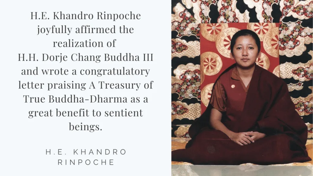 Recognitions and Congratulations to H.H. Dorje Chang Buddha III from H.E. Khandro Rinpoche
