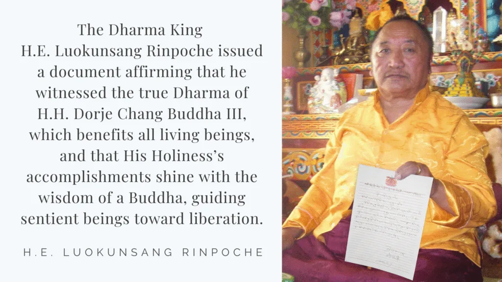 Recognitions and Congratulations to H.H. Dorje Chang Buddha III from H.E. Luokunsang Rinpoche