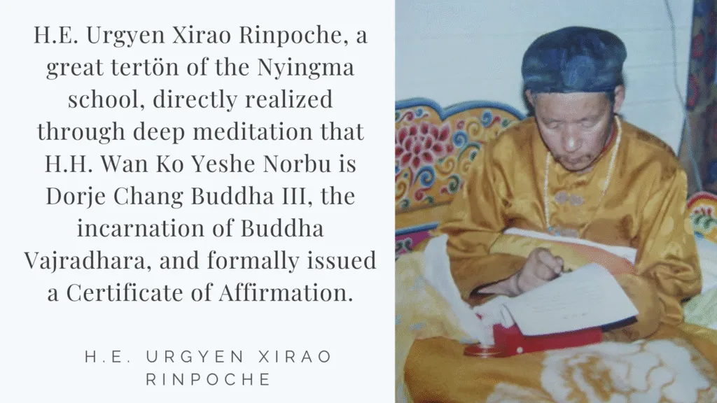Recognitions and Congratulations to H.H. Dorje Chang Buddha III from H.E. Urgyen Xirao Rinpoche