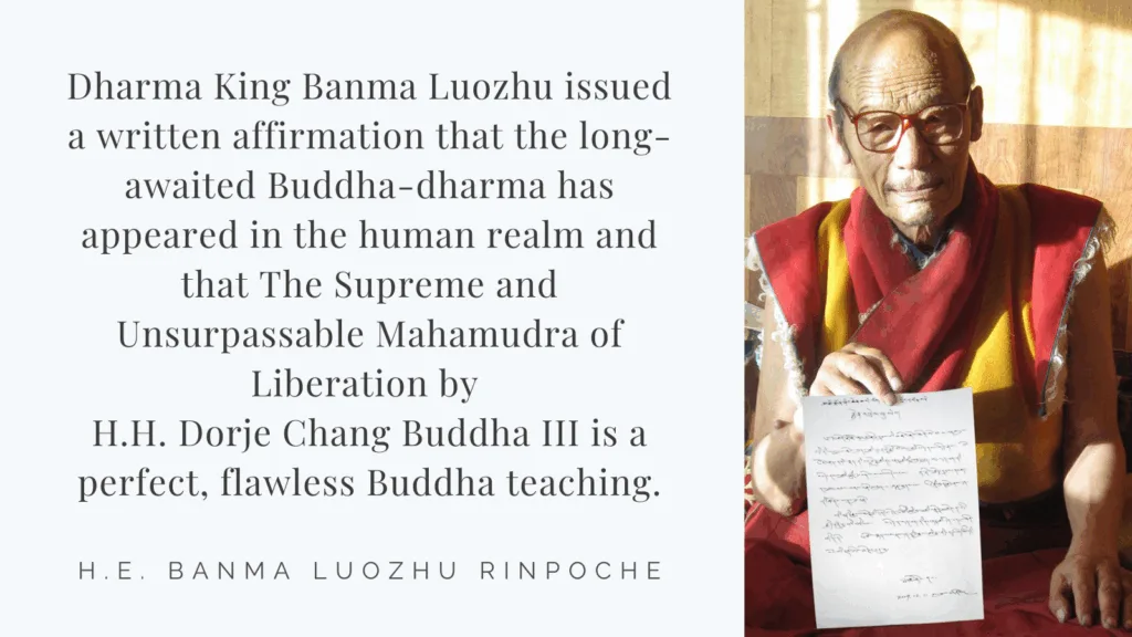 Recognitions and Congratulations to H.H. Dorje Chang Buddha III from H.E. Banma Luozhu Rinpoche