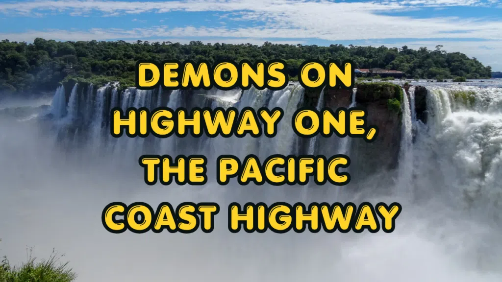 Demons-on-Highway-One-the-Pacific-Coast-Highway