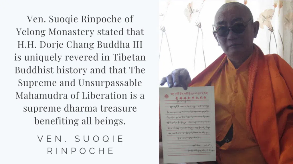 Recognitions and Congratulations to H.H. Dorje Chang Buddha III from Ven. Suoqie Rinpoche.