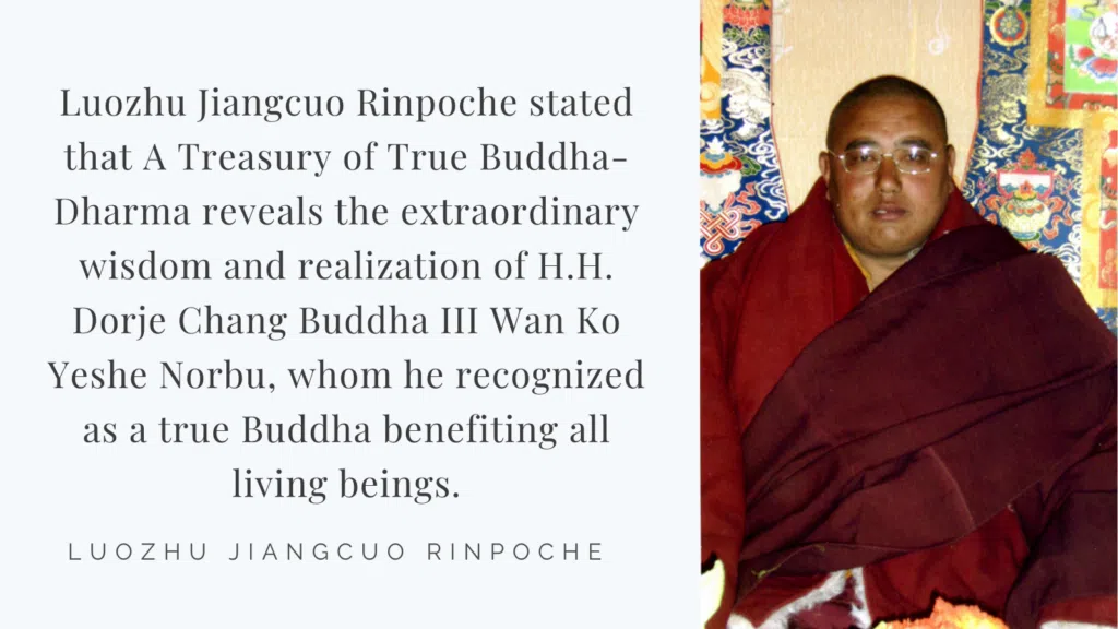 Recognitions and Congratulations to H.H. Dorje Chang Buddha III from Luozhu Jiangcuo Rinpoche