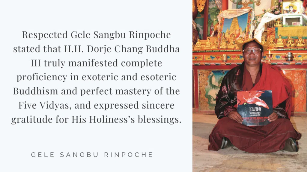 Recognitions and Congratulations to H.H. Dorje Chang Buddha III from Respected Gele Sangbu Rinpoche